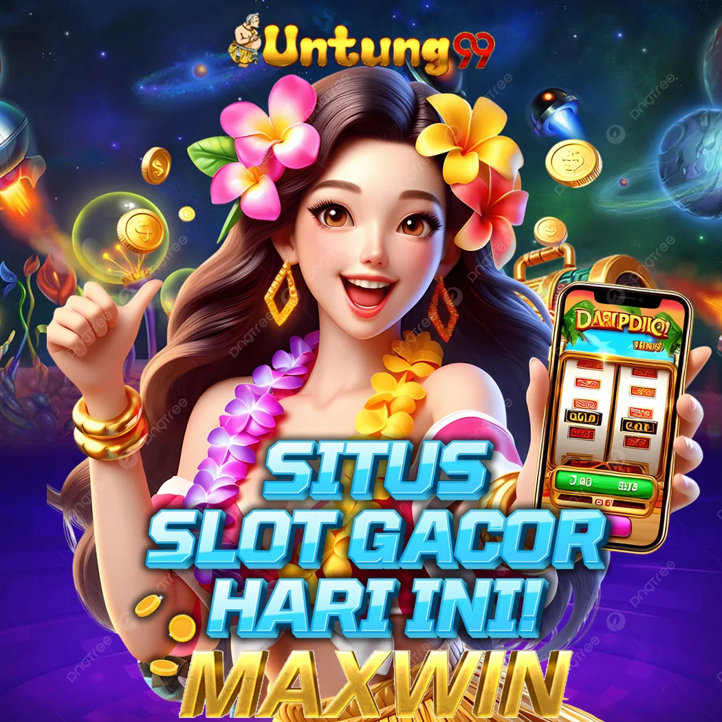 UNTUNG99 : Situs Slot Gacor Maxwin Deposit Qris 5000 Gampang Menang Hari Ini